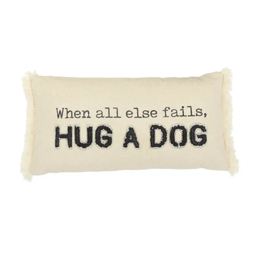 Mud Pie Hug a Dog Canvas Pillow